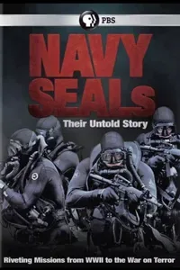 Navy SEALs Their Untold Story