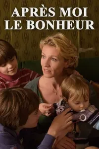 Apres moi le bonheur