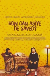 Asiye Nasıl Kurtulur