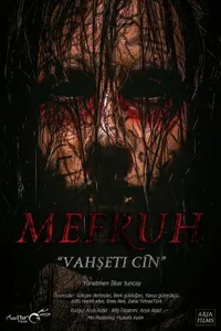 Mefruh Vahşeti Cin