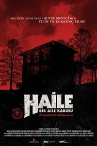 Haile Bir Aile Kabusu